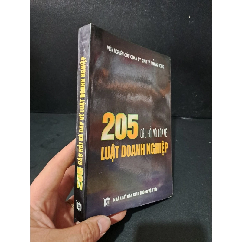 200 câu hỏi và đáp về luật doanh nghiệp mới 90% bẩn nhẹ 2004 Viện nghiên cứu quản lý kinh tế trung ương HCM1604 LỊCH SỬ - CHÍNH TRỊ - TRIẾT HỌC 919043