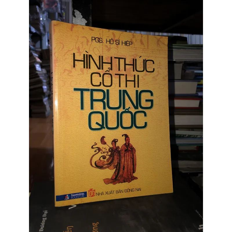 Hình thức cổ thi Trung Quốc - PGS. Hồ Sĩ Hiệp 1018618