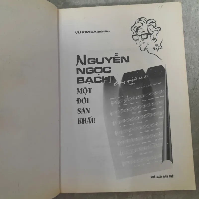 NGUYỄN NGỌC BẠCH - MỘT ĐỜI SÂN KHẤU - VŨ KIM SA 746187