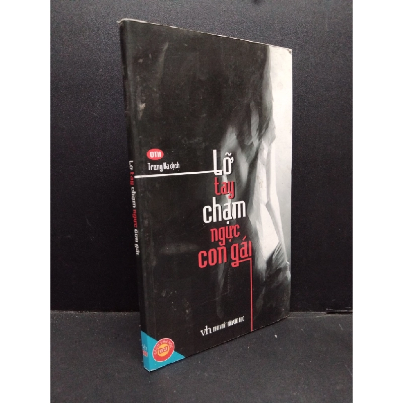 Lỡ tay chạm ngực con gái Oni mới 70% bẩn bìa, ố nhẹ, ẩm nhẹ, tróc gáy 2010 HCM.ASB3010 356394