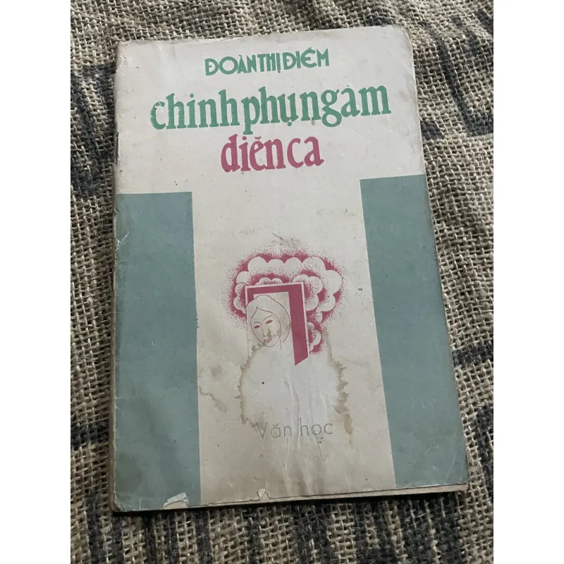 Đoàn Thị Điểm - Chính phụ ngâm diễn ca  1010725