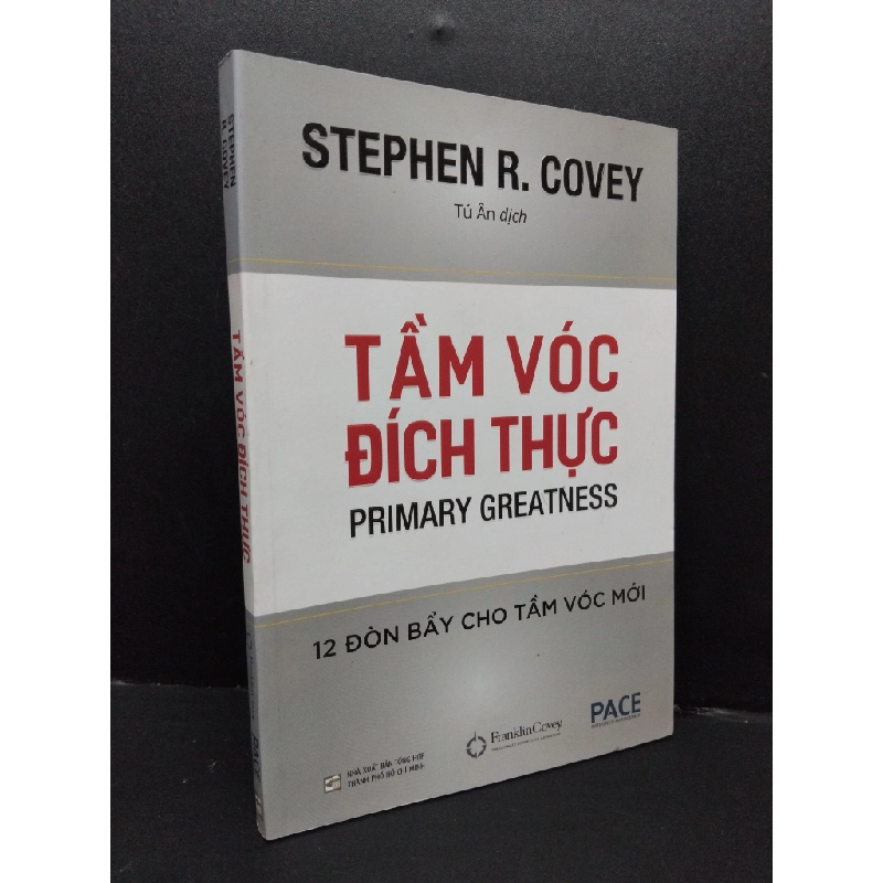 Tầm vóc đích thực Stephen R. Covey mới 90% bẩn nhẹ 2018 HCM.ASB1809 448230