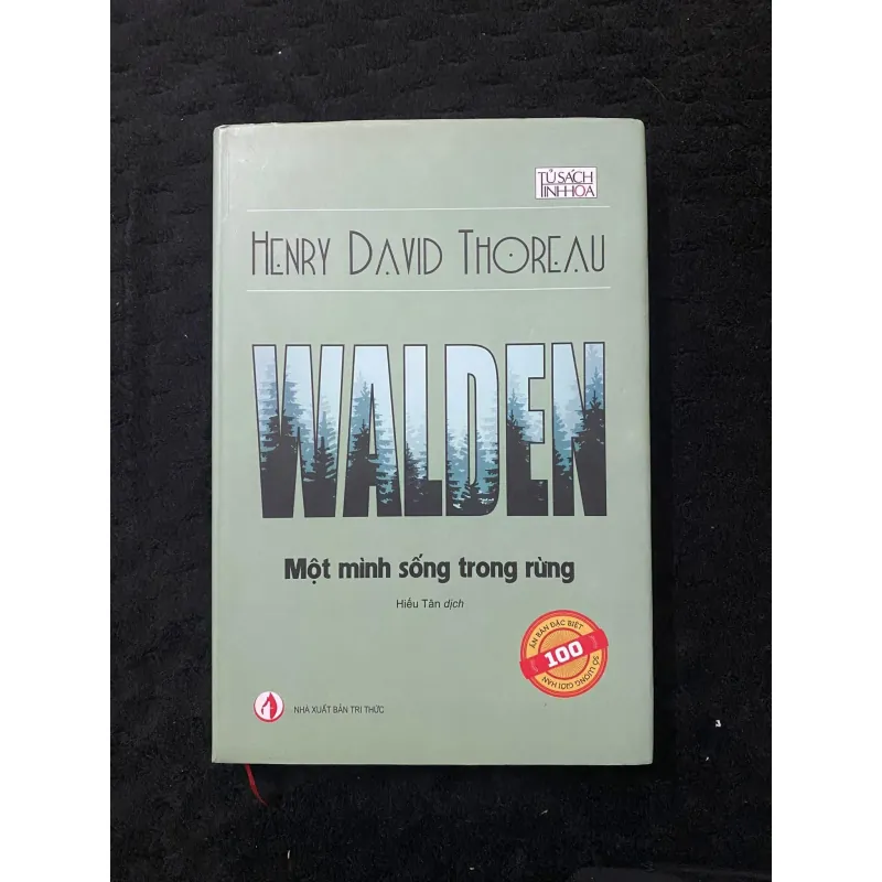 [limited 100- Tri Thức] Walden - Một mình sống trong rừng của tác giả Henry David Thoreau 1040992