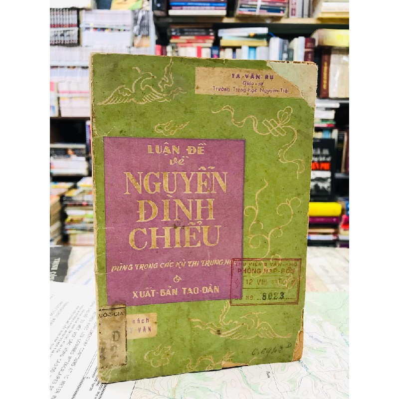 Luận đề về Nguyễn Đình Chiểu - Tạ Văn Ru 126945