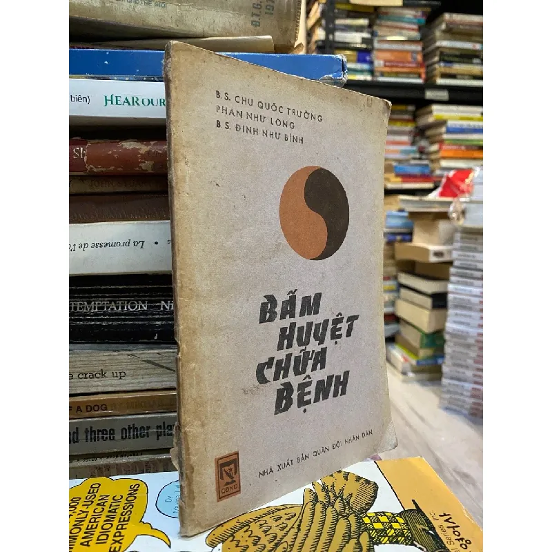 Bấm huyệt chữa bệnh - Chu Quốc Trường & Phan Như Long 137569