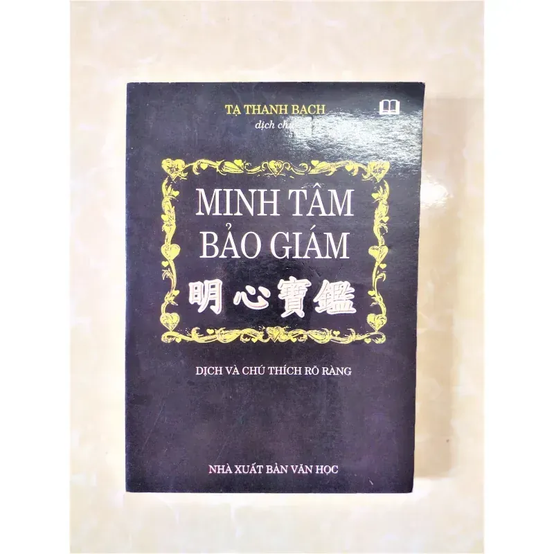 Sách: Minh Tâm Bảo Giám Tác giả: Tạ Thanh Bạch (Dịch chú) 932424