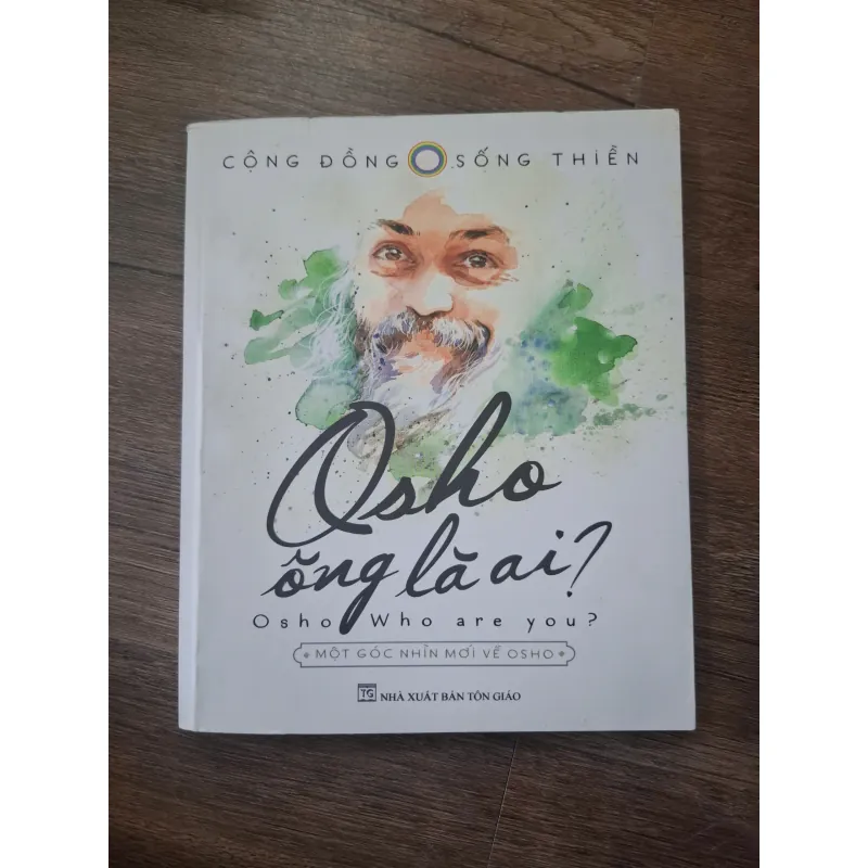 Osho: Ông là ai? - Cộng đồng Sống Thiền - Triết học / Tâm linh 754877