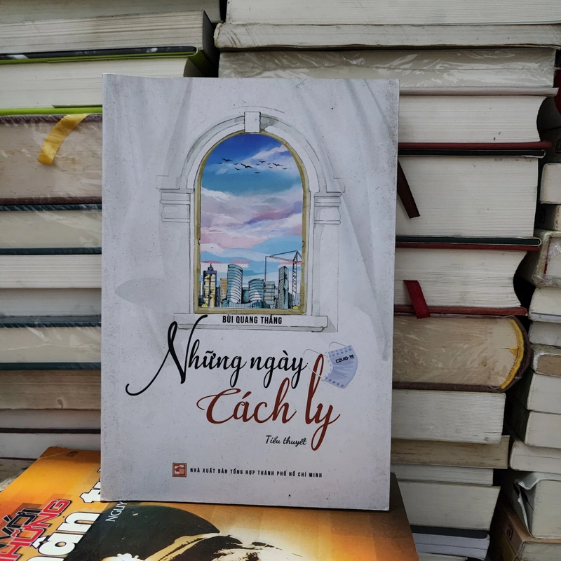 Những ngày cách ly | Bùi quang thắng  548688