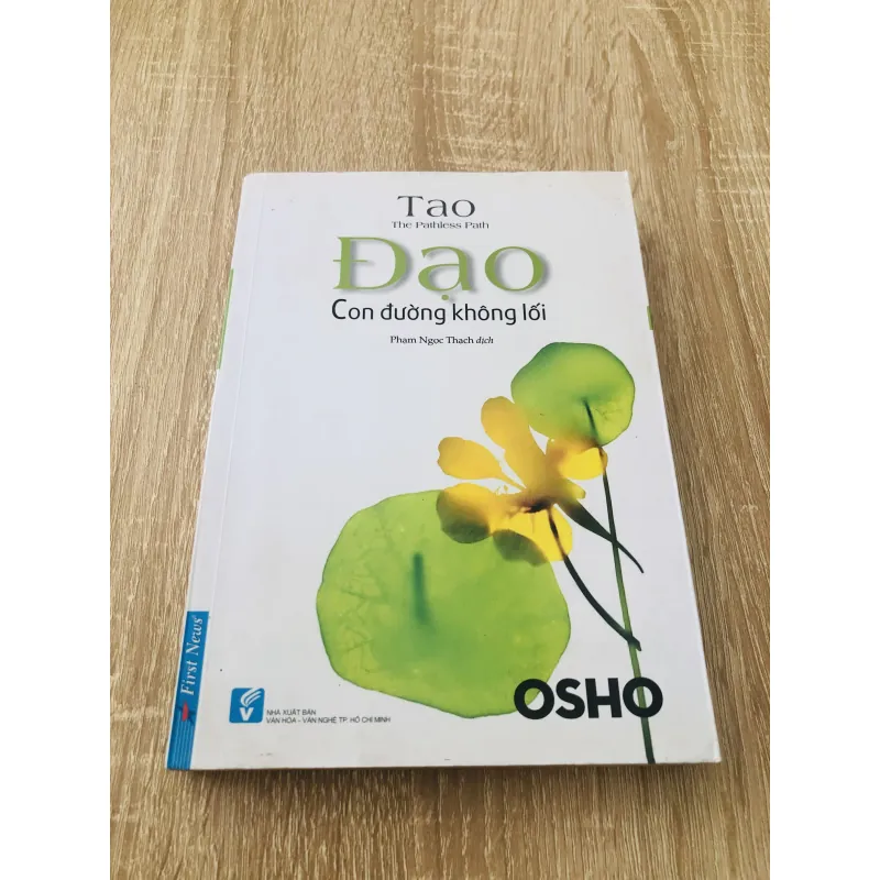 ĐẠO CON ĐƯỜNG KHÔNG LỐI ( OSHO) 970569