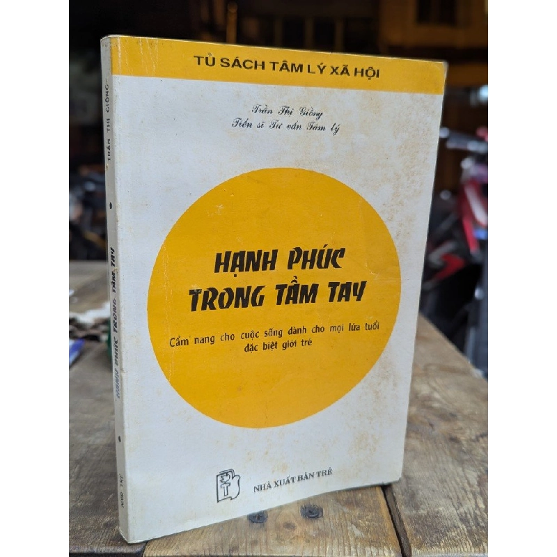 Hạnh Phúc trong Tầm Tay - Trần Thị Giồng 305337