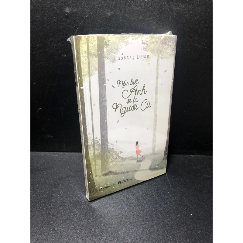 Nếu biết anh sẽ là người cũ Hashtag Dawn mới 100% rách seal HCM1011 912363