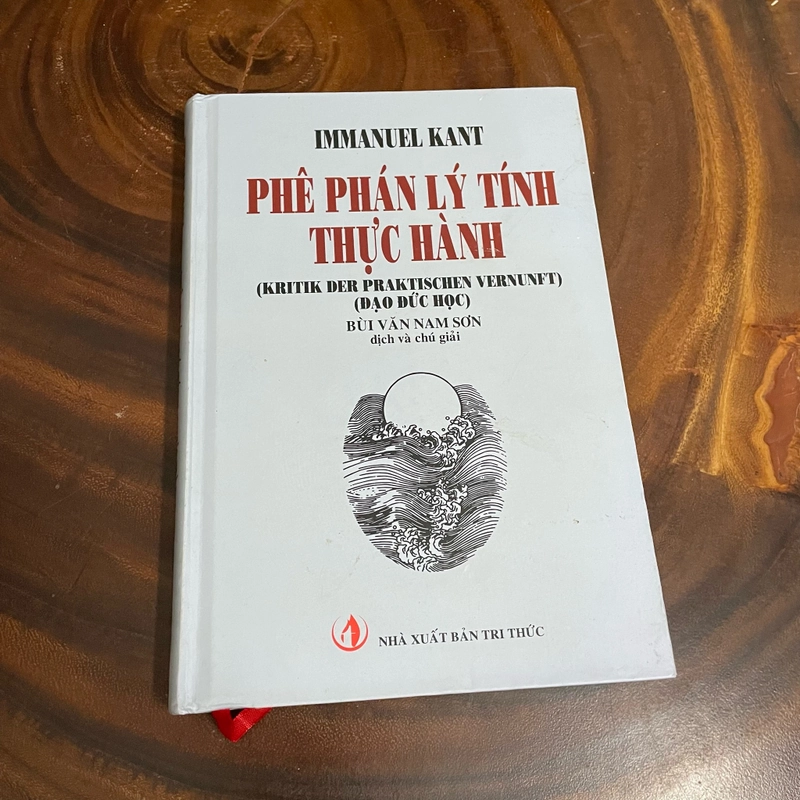 II Tựa sách: Phê Phán Lý Tính Thực Hành - IMMANUEL KANT - 2015 463555