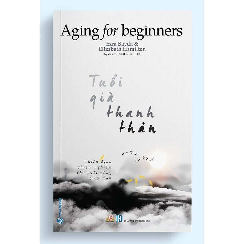 Tuổi già thanh thản - Ezra Bayda 497551