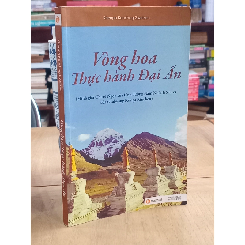 Vòng hoa thực hành Đại Ấn - Khenpo Konchog Gyaltsen 545423