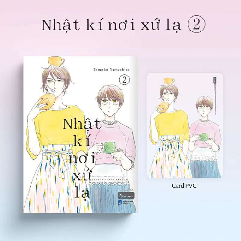 Nhật Kí Nơi Xứ Lạ - Tập 2 - Tomoko Yamashita 452905