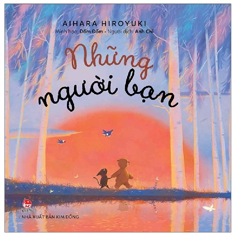 Những Người Bạn - Tặng Kèm Sticker (2021) - Đốm Đốm, Aihara Hiroyuki 743375