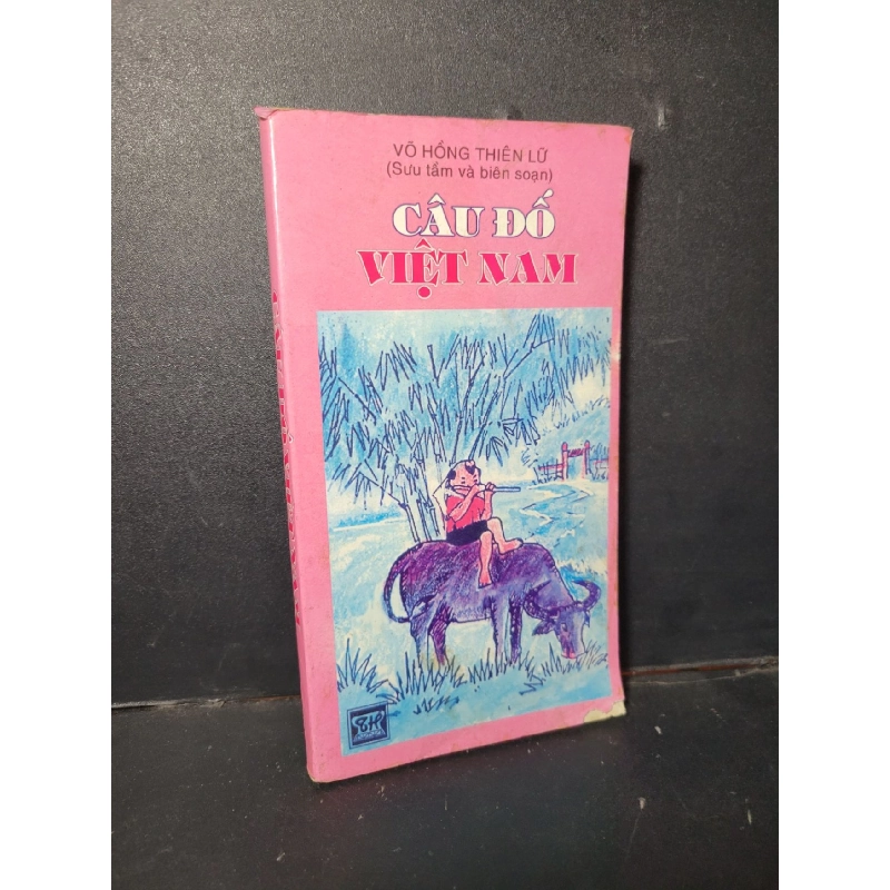 Câu đố Việt Nam mới 70% ố ẩm rách bìa rách nhẹ góc 2000 HCM1001 Võ Hồng Thiên Lữ KỸ NĂNG 917973
