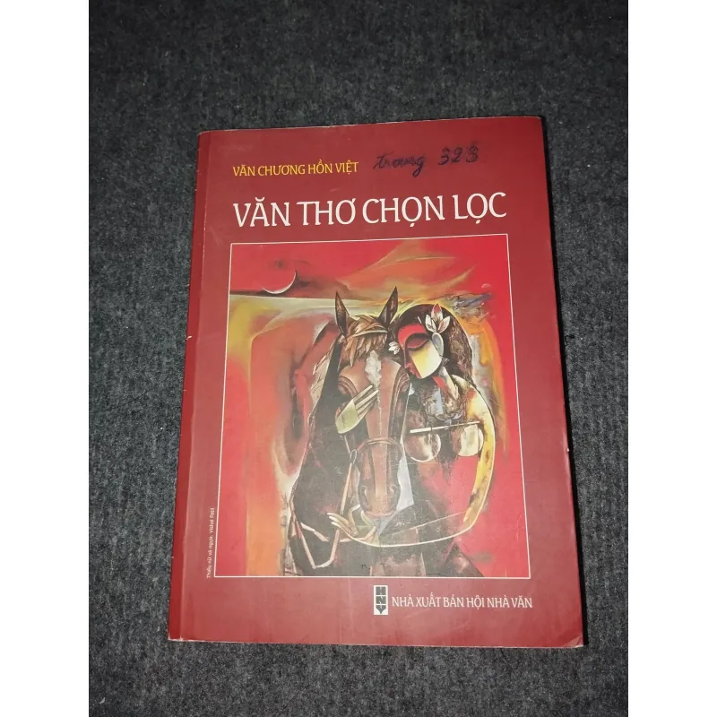 VĂN THƠ CHỌN LỌC. VĂN CHƯƠNG HỒN VIỆT 957937
