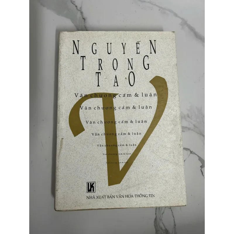 Văn chương cảm & luận – Nguyễn Trọng Tạo 718195