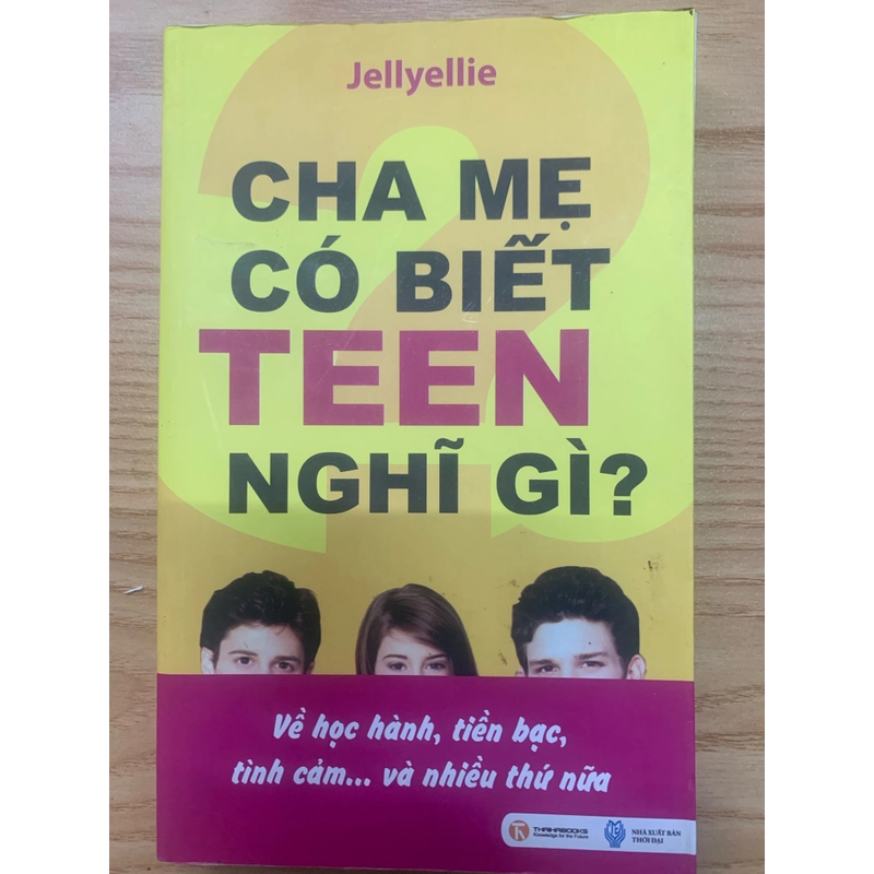 Cha mẹ cần biế tuổi teen nghĩ gì 524007