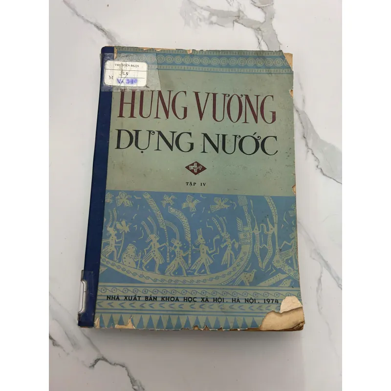 Hùng Vương Dựng Nước (tập 4) –nxb KHOA HỌC XÃ HỘI 1974 - Viện Khảo cổ học 958167