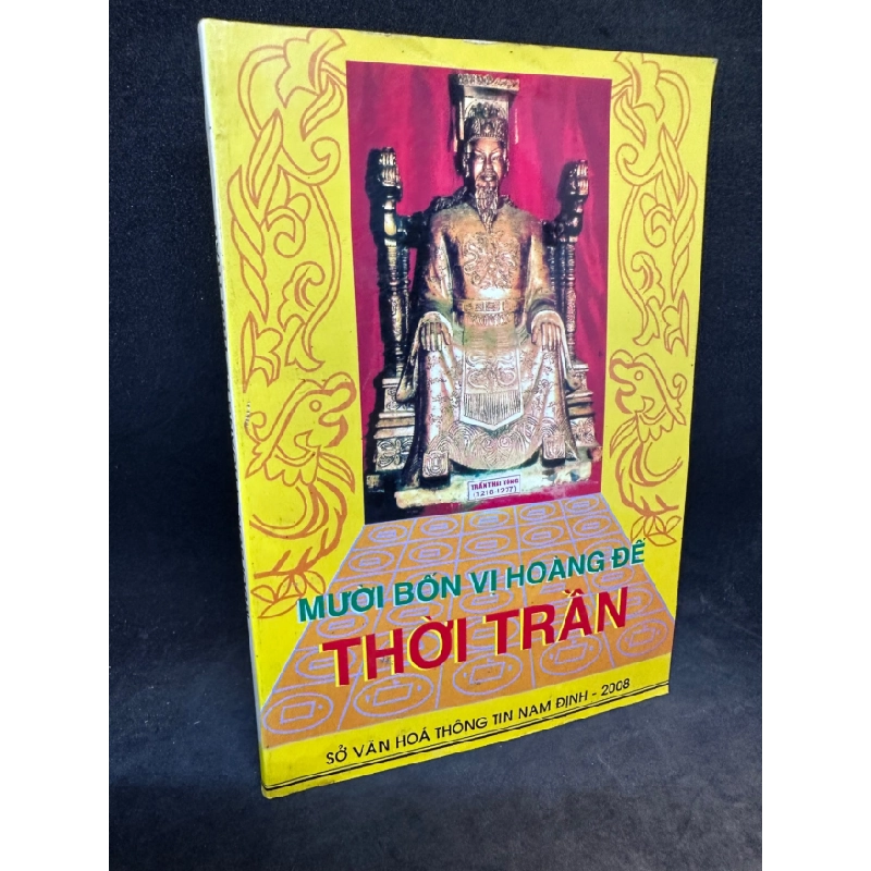 [Phiên Chợ Sách Cũ] Mười bốn vị hoàng đế thời Trần 2008 1503 409378