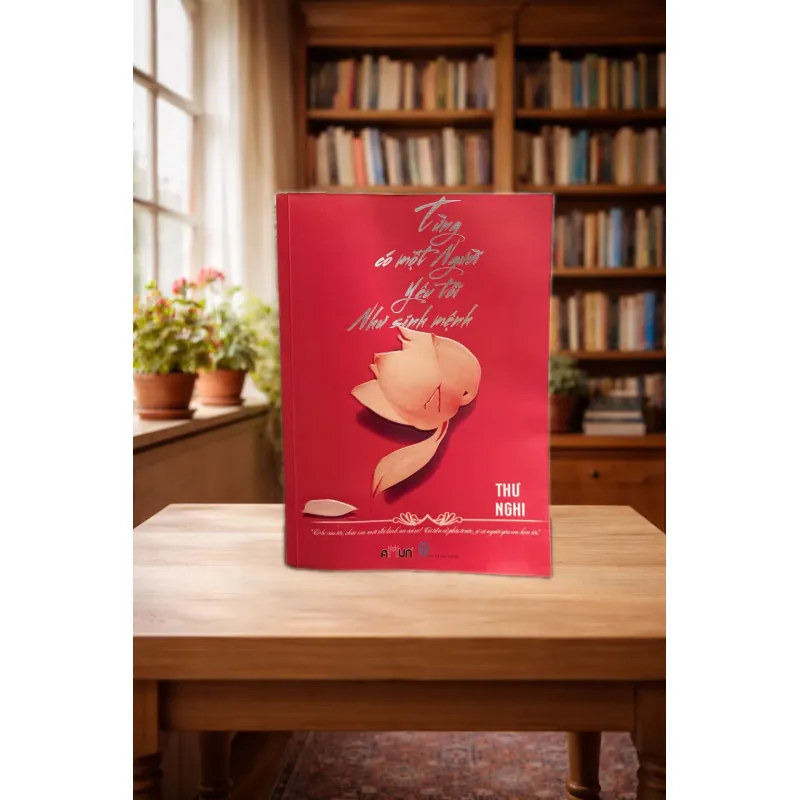 Từng có một người yêu tôi như sinh mệnh 797654