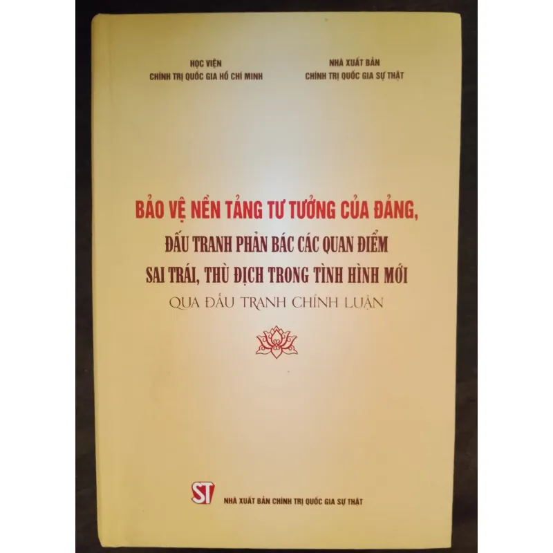 Bảo vệ nền tảng tư tưởng của Đảng 755658