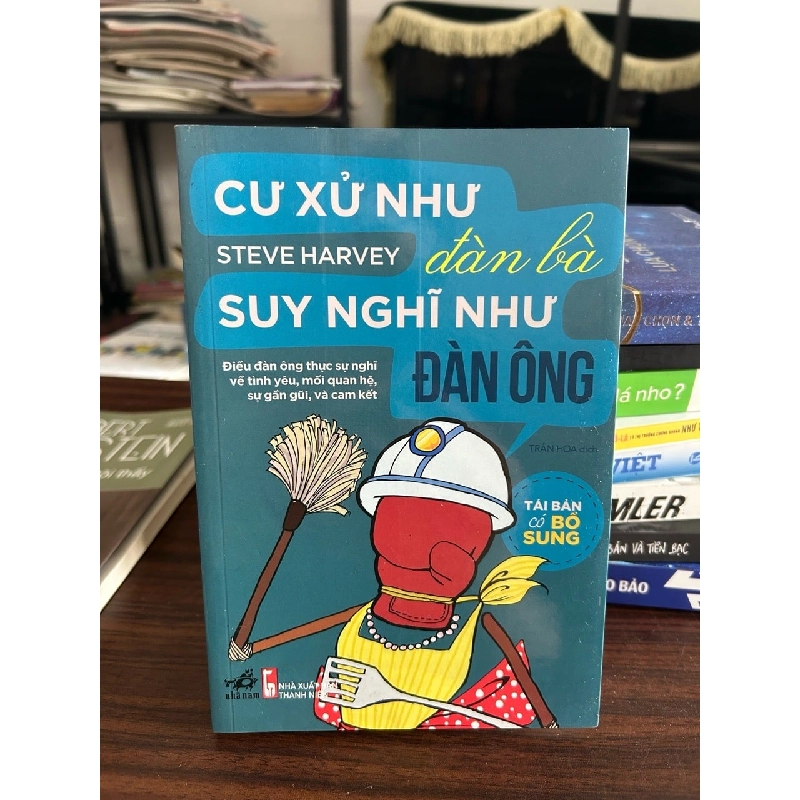 Cư xử như đàn bà suy nghĩ như đàn ông- Steve Harvey 928790
