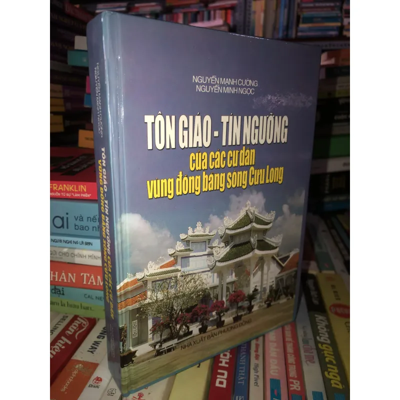 Tôn giáo - Tín ngưỡng của các cư dân vùng đồng bằng sông Cửu Long 790351