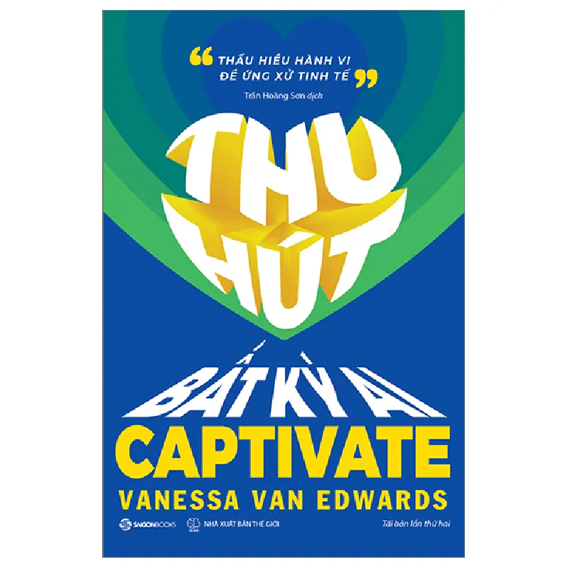 Thu Hút Bất Kỳ Ai - Vanessa Van Edwards 296361