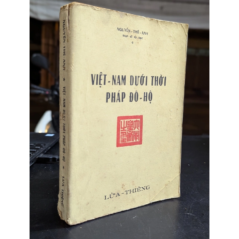 Việt Nam dưới thời pháp đô hộ - Nguyễn Thế Anh 127793