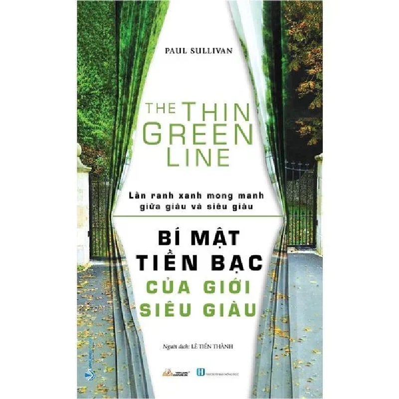 Bí mật tiền bạc của giới siêu giàu mới 100% HCM.PO Paul Sullivan 347690