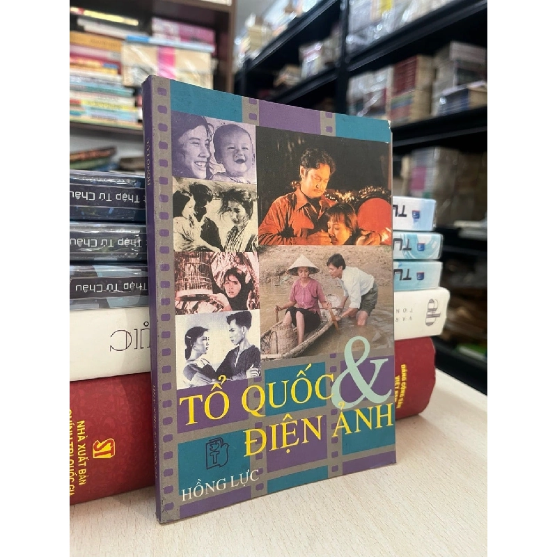 Tổ Quốc và điện ảnh - Hồng Lực 747105