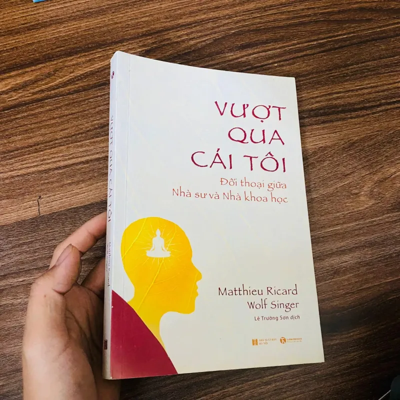 Vượt qua cái tôi - Matthieu Ricard và Wolf Singer#HATRA 992656