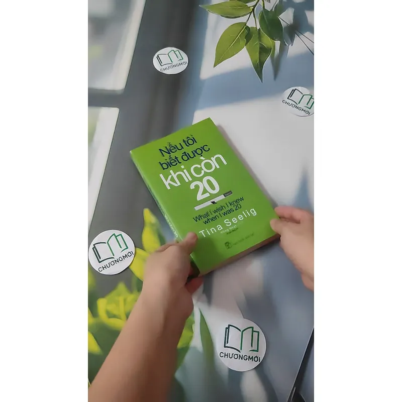 Nếu Tôi Biết Được Khi Còn 20 - Tina Seelig 1064332