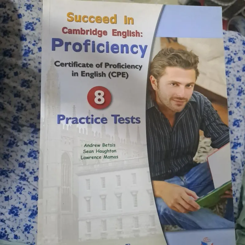 Succeed in Cambridge English Proficiency CPE C2 8 Practice tests 722924