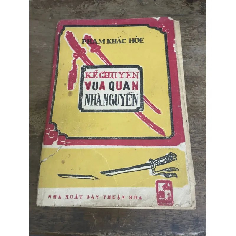 Kể chuyện vua quan nhà Nguyễn 1003554