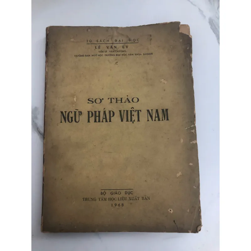 Sơ thảo Ngữ pháp Việt Nam – Lê Văn Lý (1968) 732420