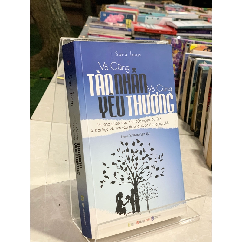 VÔ CÙNG TÀN NHẪN VÔ CÙNG YÊU THƯƠNG - SARA IMAS  547964