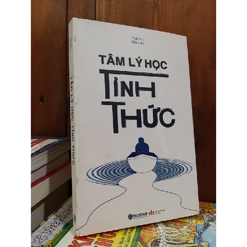 Tâm lý học tỉnh thức - Tuệ An 706168