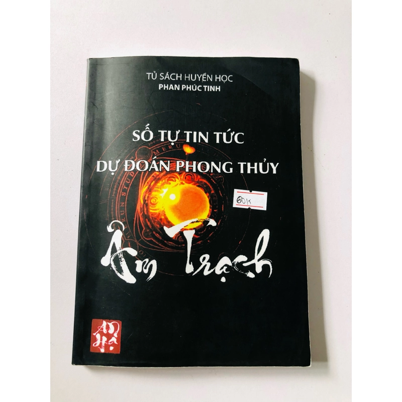 SỐ TỰ TIN TỨC DỰ ĐOÁN PHONG THUỶ ÂM TRẠCH - 163 trang 354527