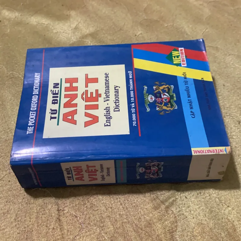 TỪ ĐIỂN ANH - VIỆT ENGLISH- VIETNAMESE DICTIONARY  782324