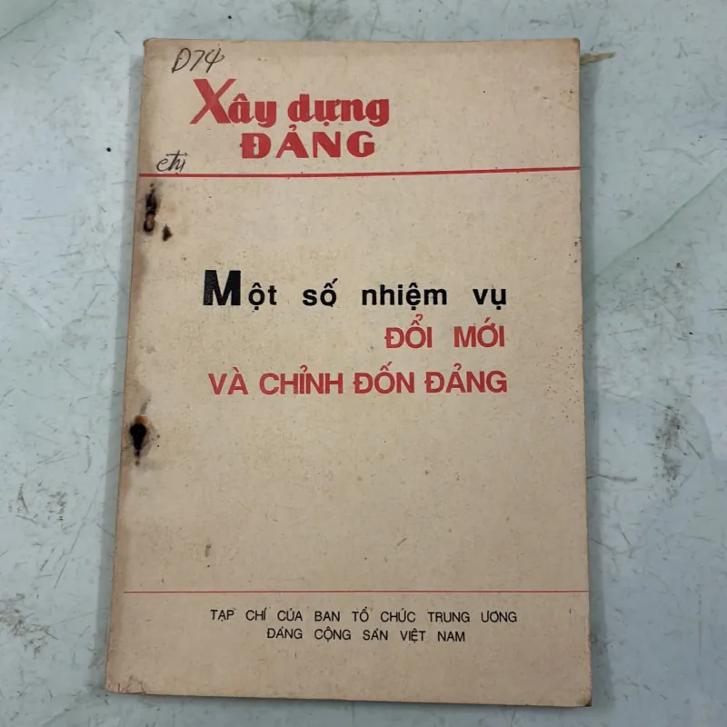 Một số nhiệm vụ đổi mới và chỉnh đốn Đảng - 1992s 998223
