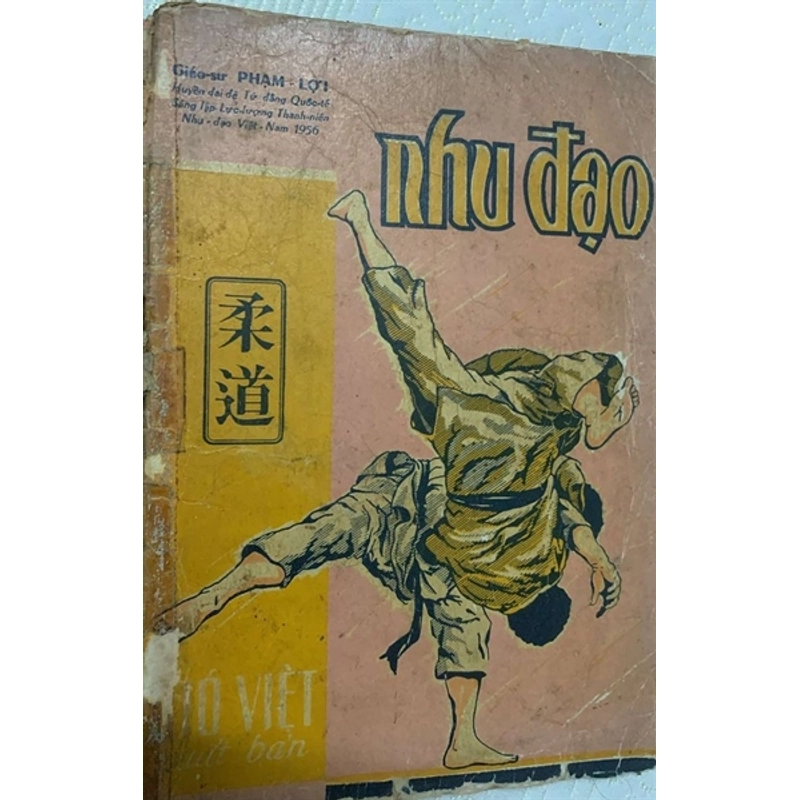 BỘ 2 TẬP:NHU ĐẠO 1964 - Giáo Sư Phạm Lợi ( trọn bộ 2 quyển ) 312737