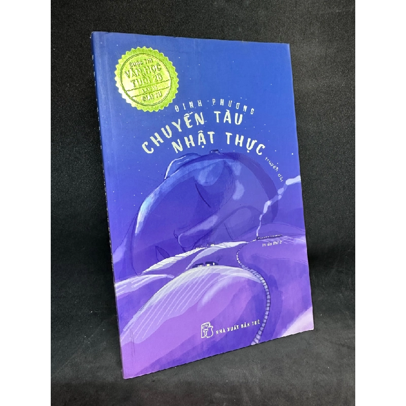 Chuyến tàu nhật thực - Đinh Phương, 2019, mới 80% (có vết nước nhẹ) SBM0812 61899