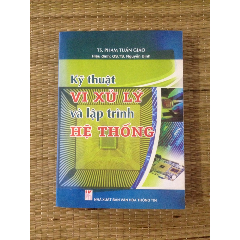 KỸ THUẬT VI XỬ LÝ VÀ LẬP TRÌNH HỆ THỐNG 460120