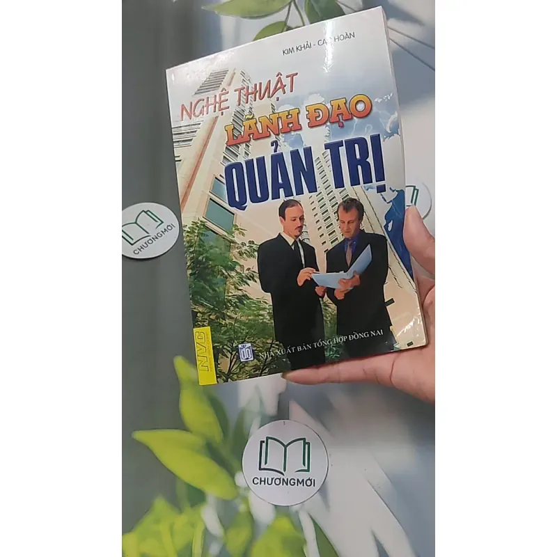 Nghệ thuật lãnh đạo quản trị - Kim Khải 688533