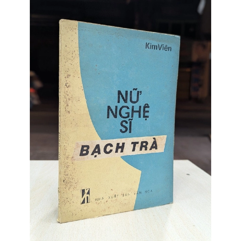 Nữ nghệ sĩ bạch trà - Kim Viên 931315