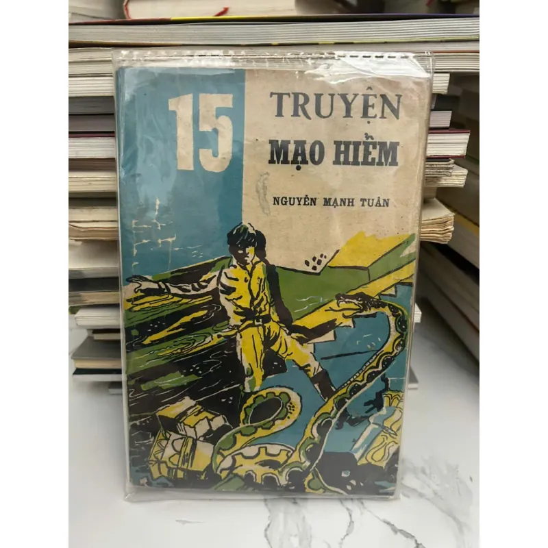 15 Truyện Mạo Hiểm	Nguyễn Mạnh Tuấn 602327
